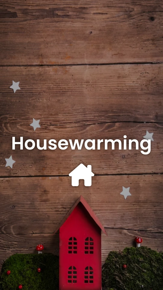 Personalized Housewarming Wishes Video